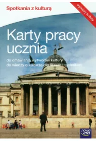 Wiedza o kulturze. Spotkania z kultur�. Karty pracy ucznia do omawiania wytwor�w kultury. Szko�y ponadgimnazjalne