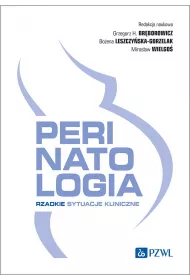 Perinatologia. Rzadkie sytuacje kliniczne