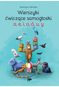 Wierszyki wiczce samogoski a, e, i, o, , u, y