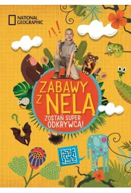 Zosta� super odkywc�. Zabawy z Nel�