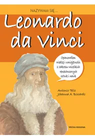 Nazywam sie Leonardo da Vinci