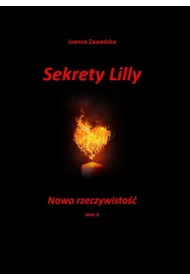 eBook Sekrety Lilly. Nowa rzeczywisto. Tom 2 mobi epub