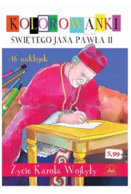 Kolorowanki papieskie z naklejkami - �ycie Karola Wojty�y