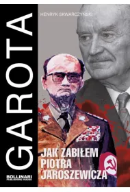 Jak zabi�em Piotra Jaroszewicza Garota