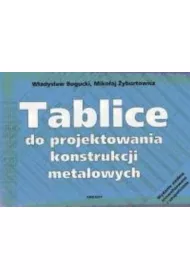 Tablice do projektowania konstrukcji metalowych