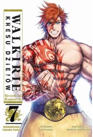 Walkirie Kresu Dziej�w. Record of Ragnarok. Tom 7