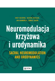 Neuromodulacja krzy�owa i urodynamika. Sacral neuromodulation and urodynamics