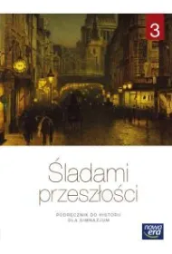 �ladami przesz�o�ci 3. Podr�cznik do historii dla gimnazjum