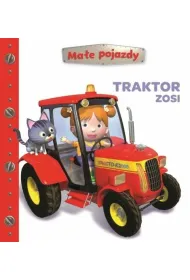 Traktor Zosi. Ma�e pojazdy