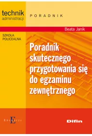 Poradnik skutecznego przygotowania si� do egzaminu zewn�trznego