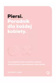 Piersi. Poradnik dla ka�dej kobiety