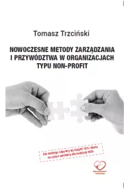 Nowoczesne metody zarz�dzania i przyw�dztwa w organizacjach typu non-profit