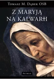Z Maryj� na Kalwarii