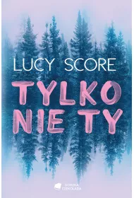 eBook Tylko nie Ty mobi epub