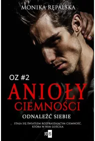 eBook Anioy ciemnoci. Odnale siebie. Oz. Tom 2 mobi epub