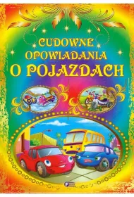 Cudowne opowiadania o pojazdach *