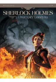 Umarli i ywi. Sherlock Holmes i Wampiry Londynu. Tom 2