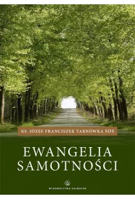 Ewangelia samotno�ci