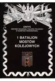 1 batalion most�w kolejowych