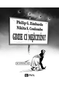 Gdzie ci m�czy�ni