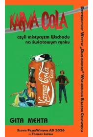 Karma Cola czyli mistycyzm Wschodu na �wiatowym rynku