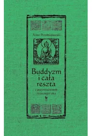 eBook Buddyzm i caa reszta z przymrueniem (trzeciego) oka mobi epub