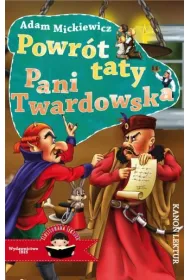 Powr�t taty. Pani Twardowska