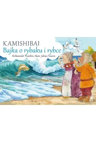 Bajka o rybaku i rybce. Kamishibai