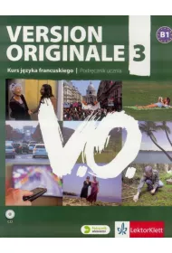 Version Originale 3 LO Podr�cznik wieloletni . J�zyk francuski + CD (wersja polska)
