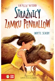 Ukryte schody. Stra�nicy zamku Penhallow. Tom 3