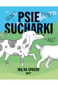Psie sucharki id na spacer