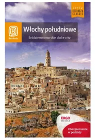 W�ochy po�udniowe. �r�dziemnomorskie dolce vita. Wydanie 2