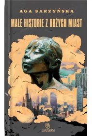 Ma�e historie z du�ych miast