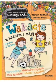 Wakacje z Lassem i Maj�. Tom 3. Turniej w Valleby