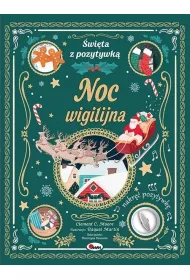 Noc wigilijna. �wi�ta z pozytywk�