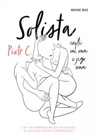 Solista, czyli on, ona i jego ona