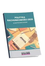 Polityka rachunkowo�ci 2026 w instytucjach kultury
