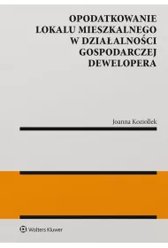 Opodatkowanie lokalu mieszkalnego w dziaalnoci gospodarczej dewelopera