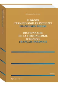 S�ownik terminologii prawniczej. Francusko-polski