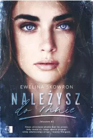 Nale�ysz do mnie. Zmuszona. Tom 1