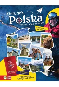 Kierunek Polska. Przewodnik m�odego podr�nika