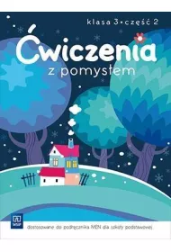 �wiczenia z Pomys�em. Klasa 3. Cz�� 2