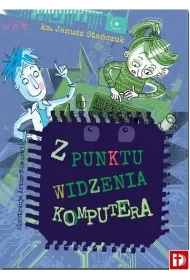 Z punktu widzenia komputera