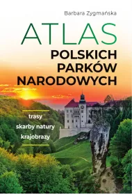 Atlas polskich parkw narodowych
