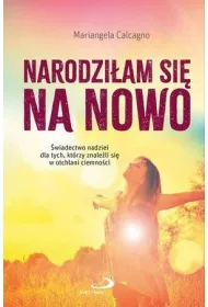 Narodzi�am si� na nowo