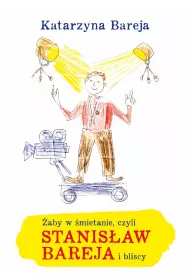 eBook aby w mietanie czyli Stanisaw Bareja i bliscy pdf mobi epub