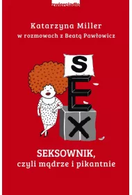 Seksownik, czyli mdrze i pikantnie