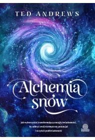 eBook Alchemia sn�w. Jak wykorzysta� transformuj�c� energi� �wiadomo�ci, by odkry� sw�j wewn�trzny potencja� i oczy�ci� pod�wiadomo�� mobi epub