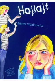 Hajlajf - Sienkiewicz Marta