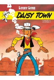 Daisy Town. Lucky Luke. Tom 51